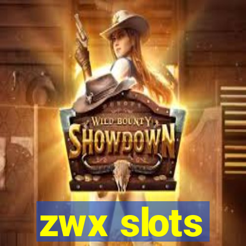 zwx slots